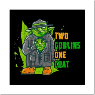 Two Goblins One Coat Posters and Art